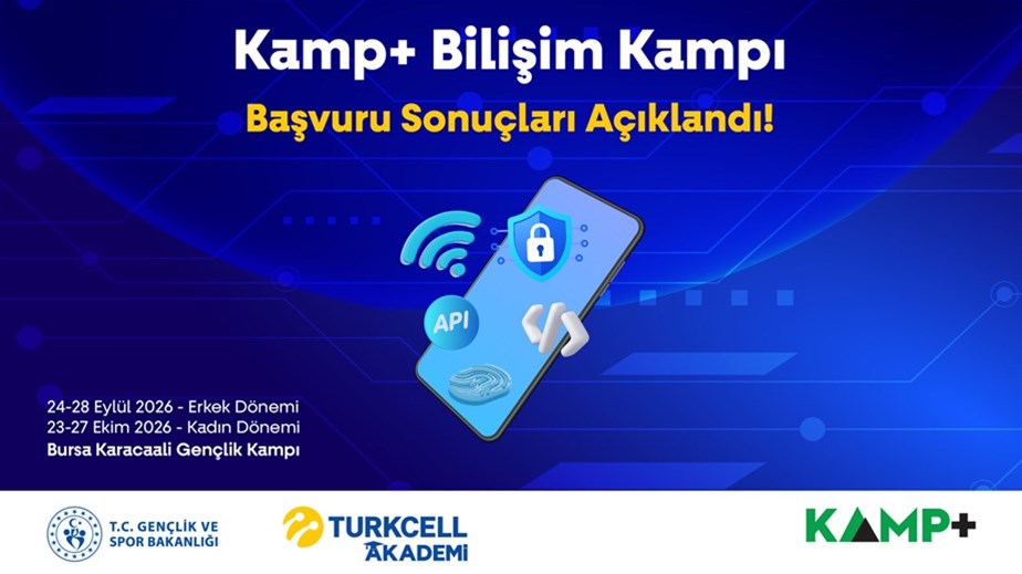KAMP+ Bilişim Kampı başvuru sonuçları açıklandı!