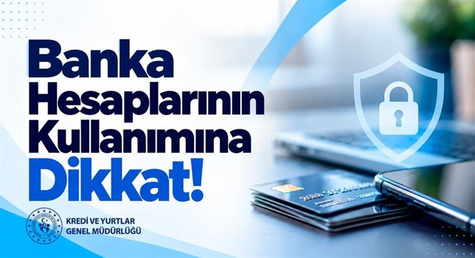 Banka Hesaplarının Kullanımına Dikkat
