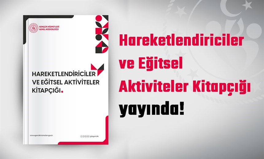 Hareketlendiriciler ve Eğitsel Aktiviteler Kitapçığı yayında!